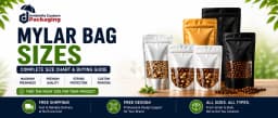 Mylar Bag Sizes: Complete Size Chart & Buying Guide