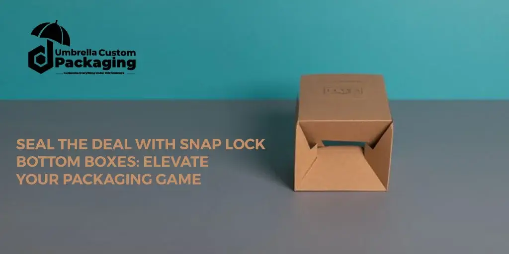 Snap Lock Bottom Boxes